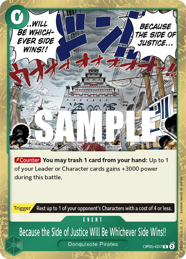 Because the Side of Justice Will Be Whichever Side Wins!! (OP05-037_P2)