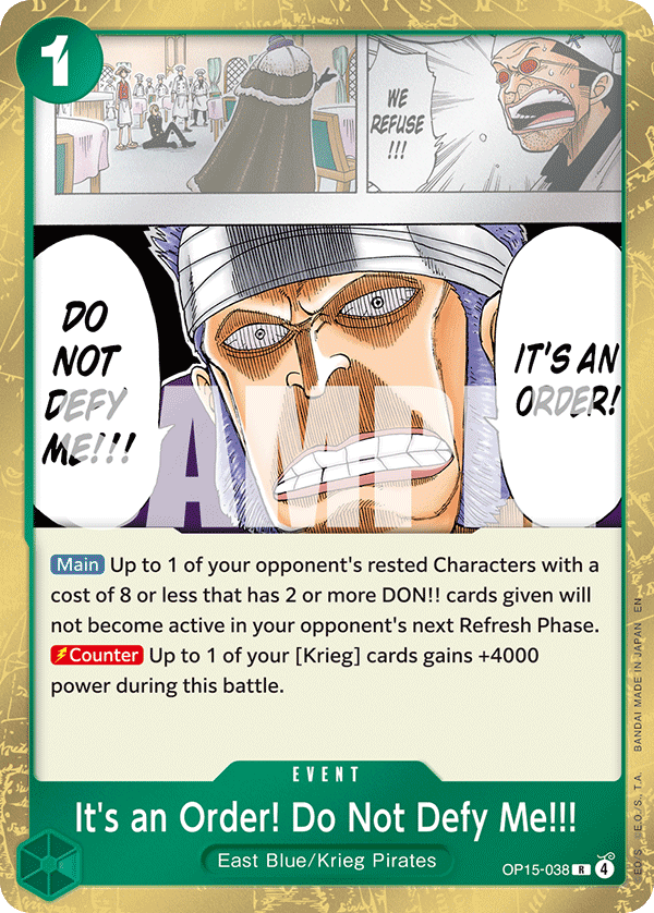 It's an Order! Do Not Defy Me!!! (OP15-038)