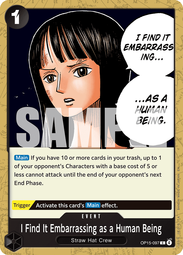 I Find It Embarrassing as a Human Being (OP15-097)